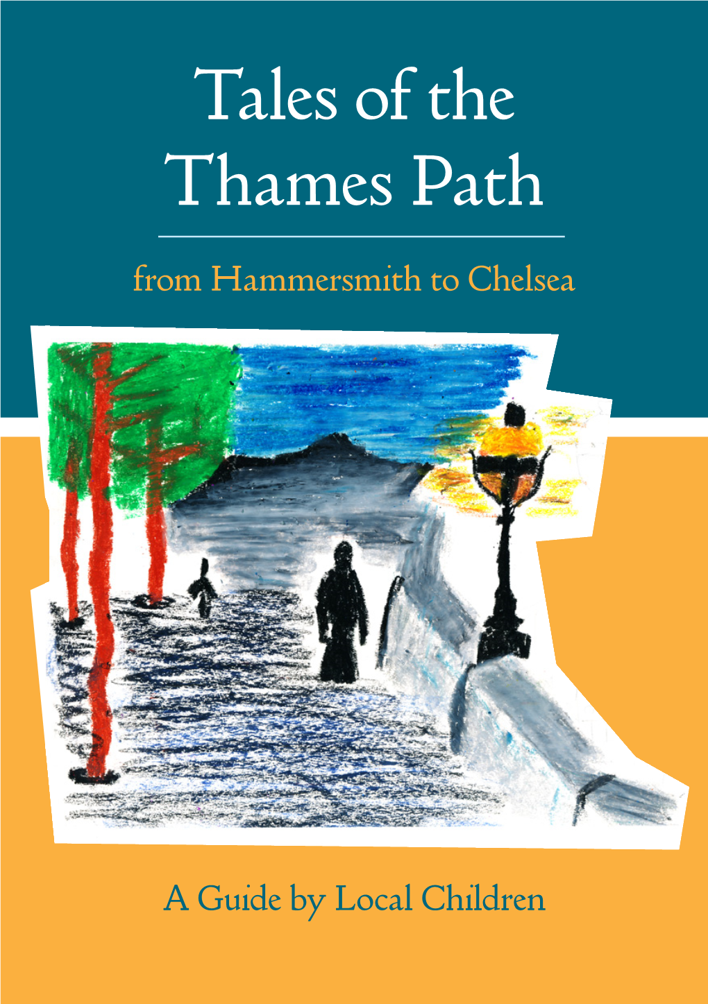 Tales of the Thames Path from Hammersmith to Chelsea