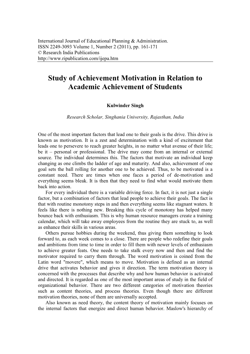 Study of Achievement Motivation in Relation to Academic Achievement of Students