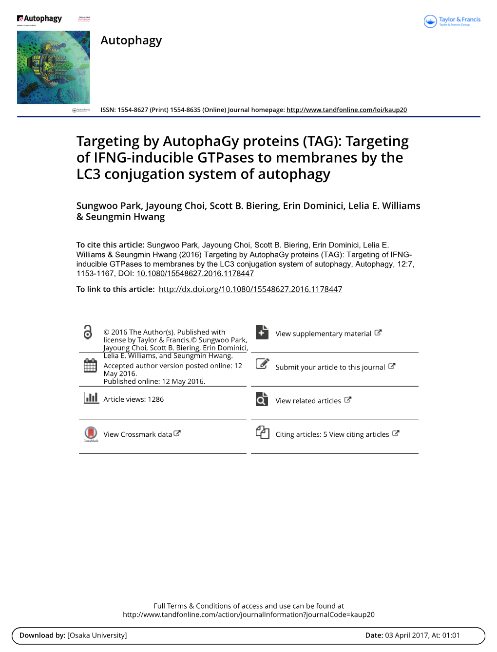 Targeting by Autophagy Proteins (TAG): Targeting of IFNG-Inducible Gtpases to Membranes by the LC3 Conjugation System of Autophagy