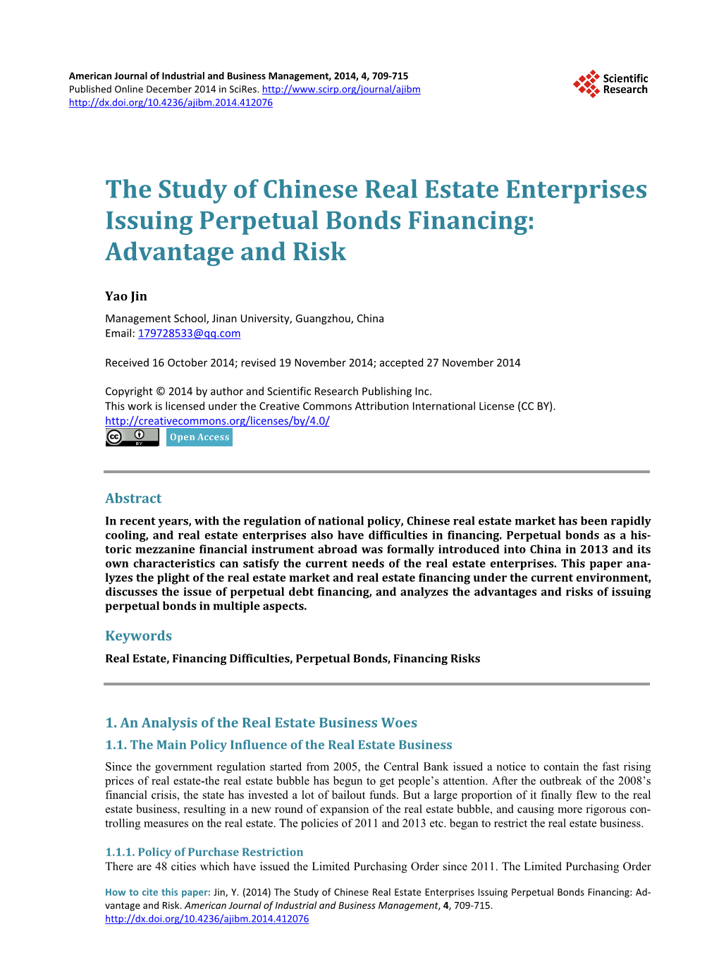 The Study of Chinese Real Estate Enterprises Issuing Perpetual Bonds Financing: Advantage and Risk