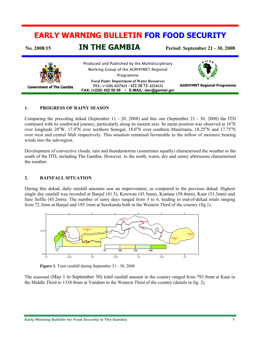 Early Warning Bulletin for Food Security in the Gambia 1 Kaur Kuntaur