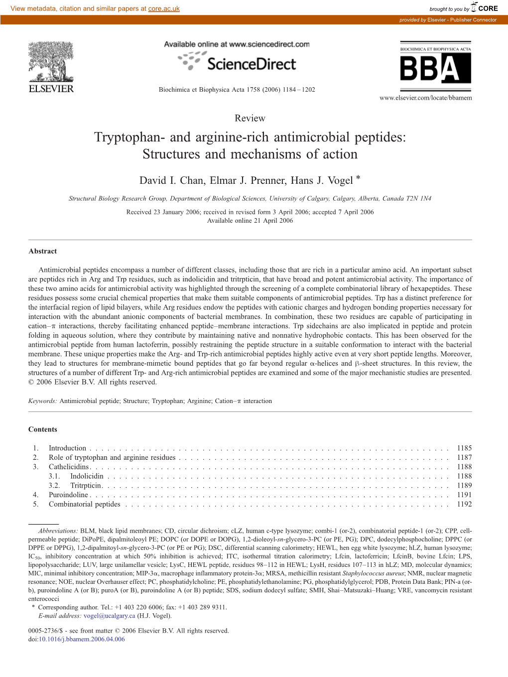 Tryptophan- and Arginine-Rich Antimicrobial Peptides: Structures and Mechanisms of Action ⁎ David I