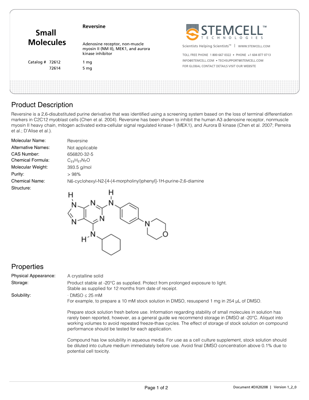 Small Molecules in Solution Has Rarely Been Reported, However, As a General Guide We Recommend Storage in DMSO at -20°C