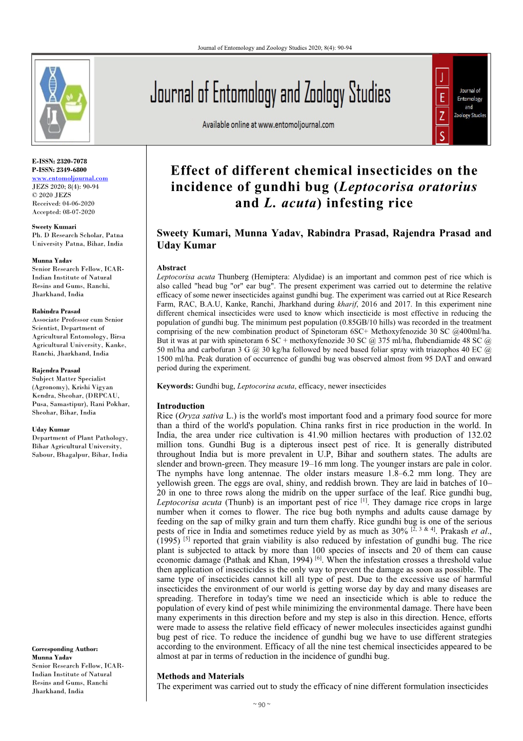 Effect of Different Chemical Insecticides on the Incidence of Gundhi Bug