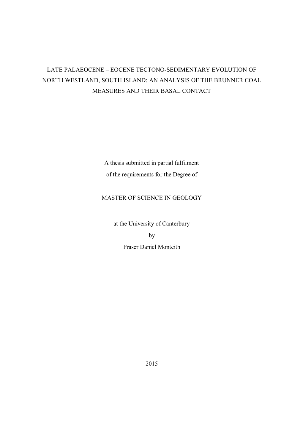 Late Palaeocene – Eocene Tectono-Sedimentary Evolution of North Westland, South Island: an Analysis of the Brunner Coal Measures and Their Basal Contact