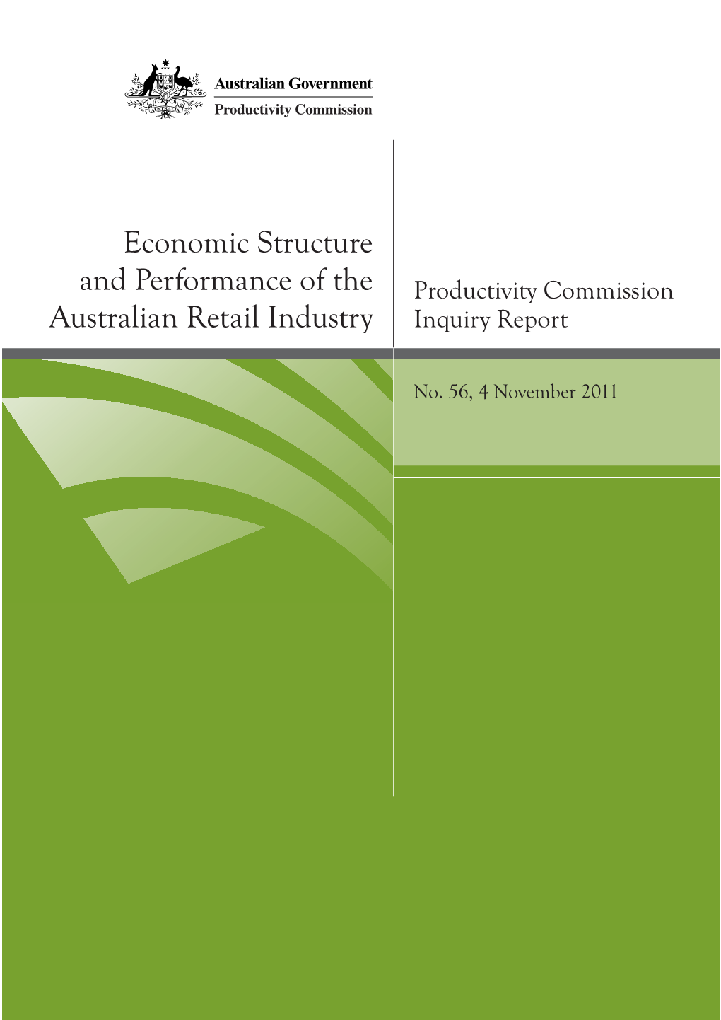 Economic Structure and Performance of the Australian Retail Industry, Report No