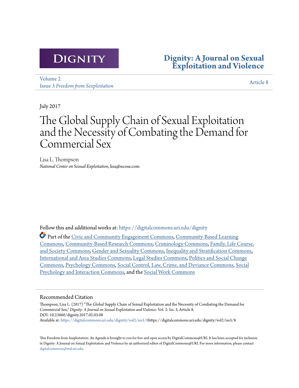 Global Supply Chain of Sexual Exploitation and the Necessity of Combating the Demand for Commercial Sex Lisa L