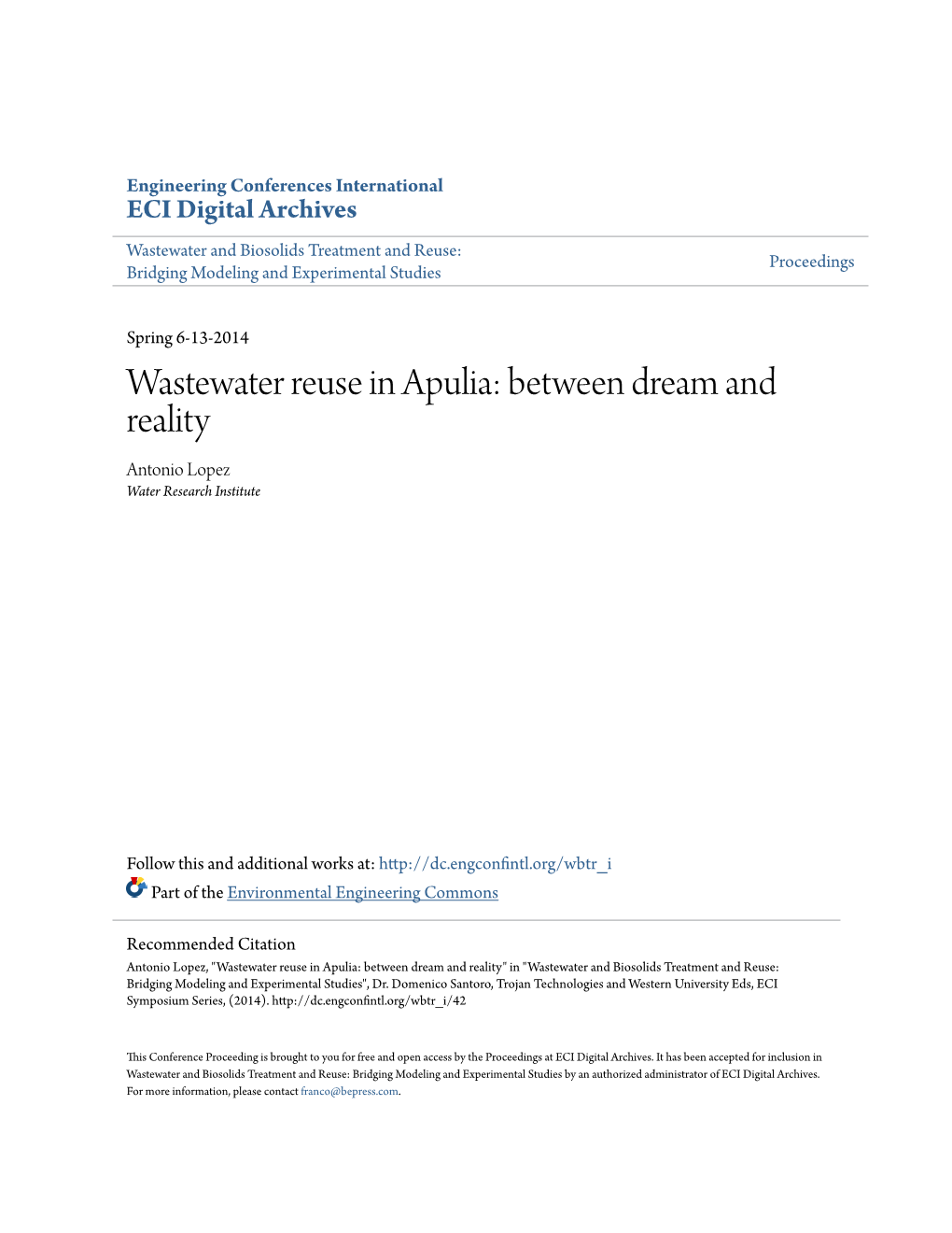 Wastewater Reuse in Apulia: Between Dream and Reality Antonio Lopez Water Research Institute