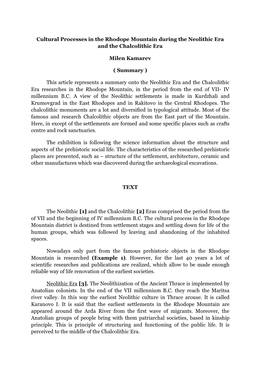 Cultural Processes in the Rhodope Mountain During the Neolithic Era and the Chalcolithic Era