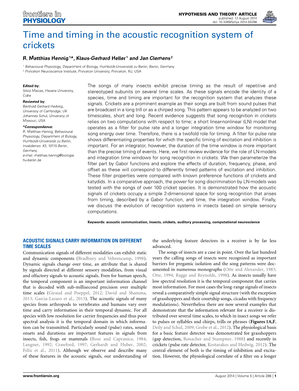 Time and Timing in the Acoustic Recognition System of Crickets