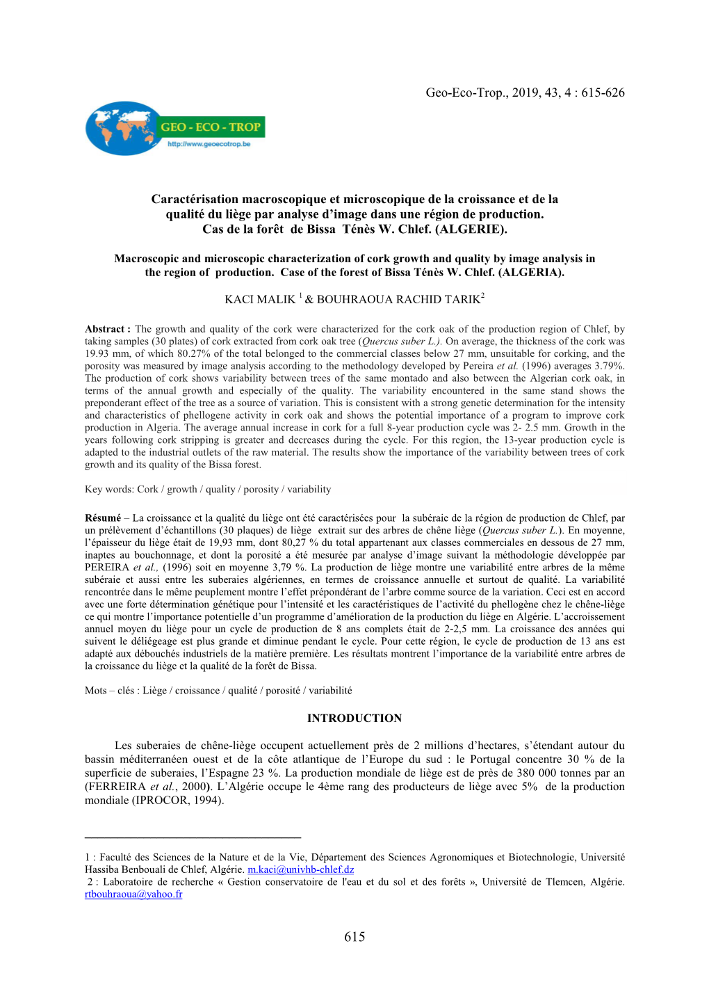 Geo-Eco-Trop., 2019, 43, 4 : 615-626 Caractérisation Macroscopique Et