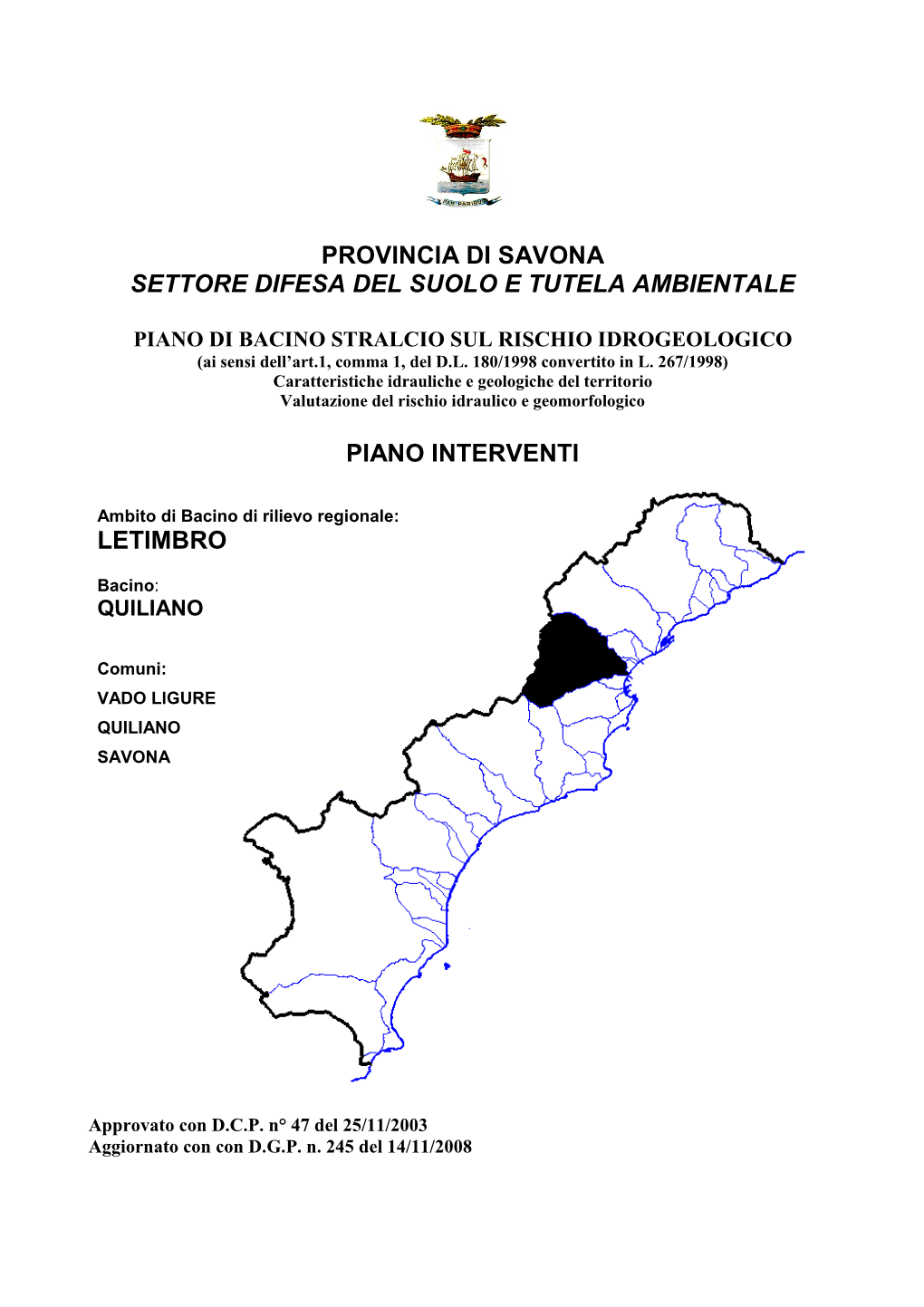 Provincia Di Savona Settore Difesa Del Suolo E Tutela Ambientale