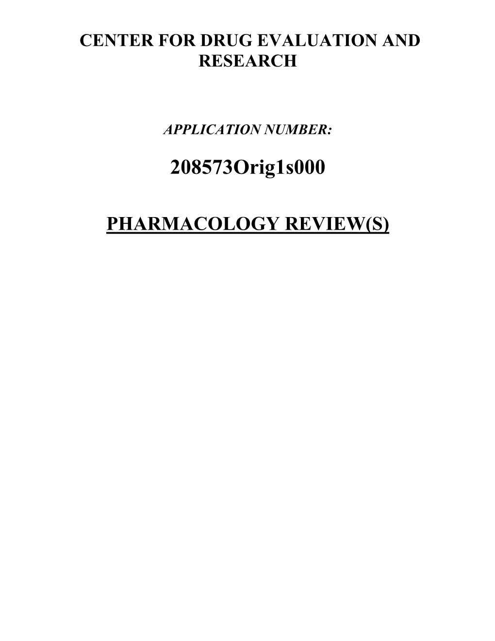 Pharmacology Review(S) Memorandum