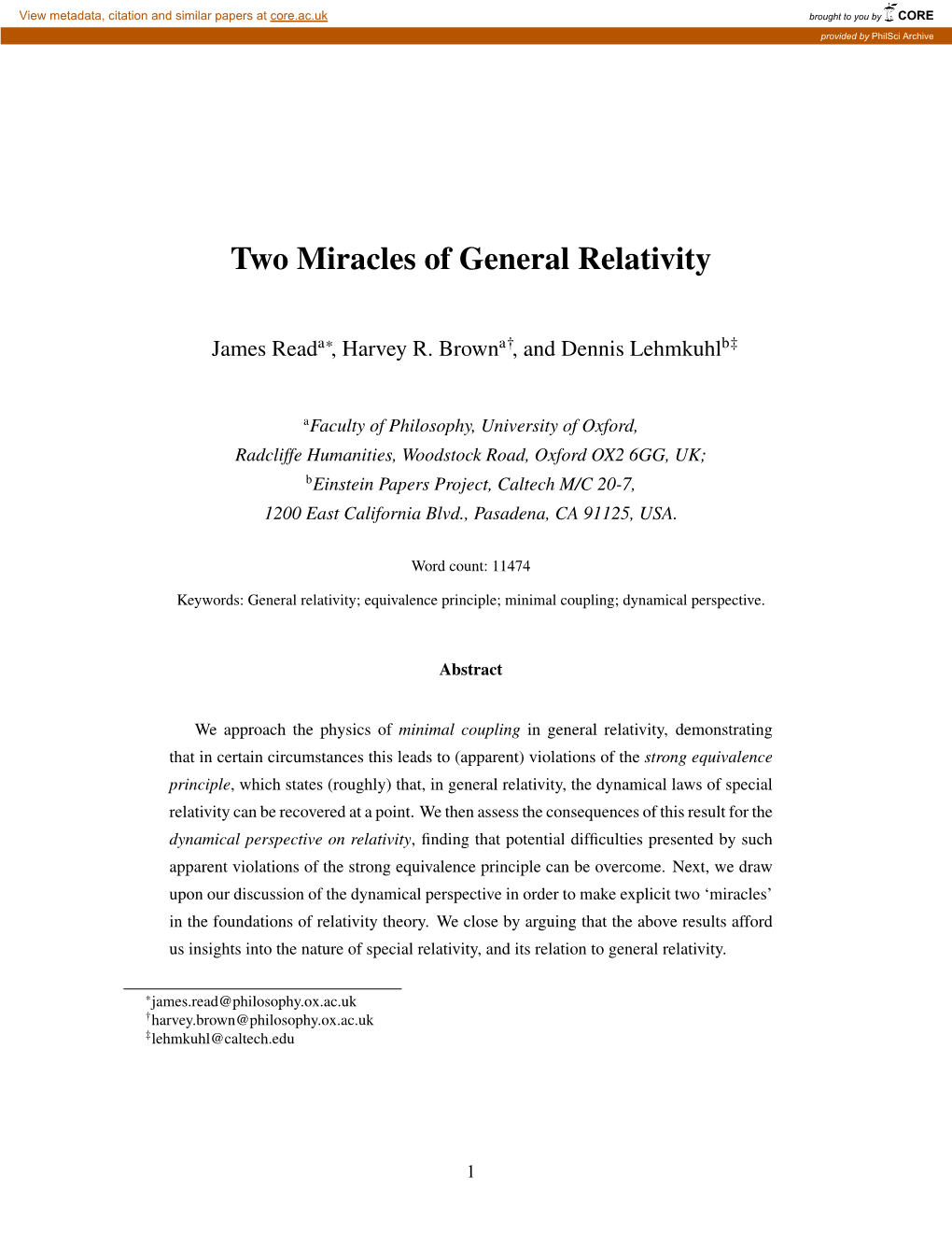 Two Miracles of General Relativity