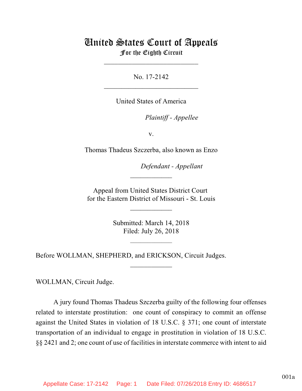 United States Court of Appeals for the Eighth Circuit ______