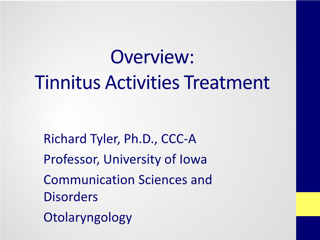 Overview: Tinnitus Activities Treatment