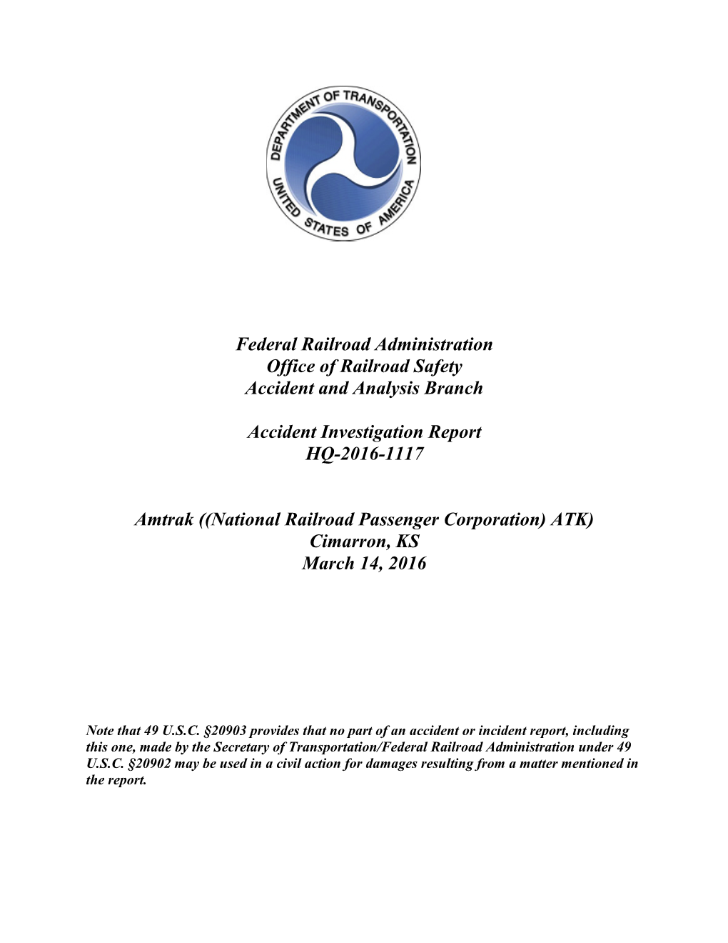 Federal Railroad Administration Office of Railroad Safety Accident and Analysis Branch