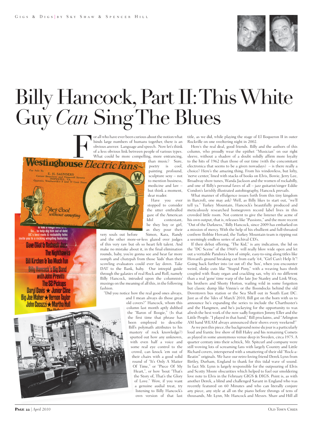 Billy Hancock, Part II: This White Guy Cansing the Blues