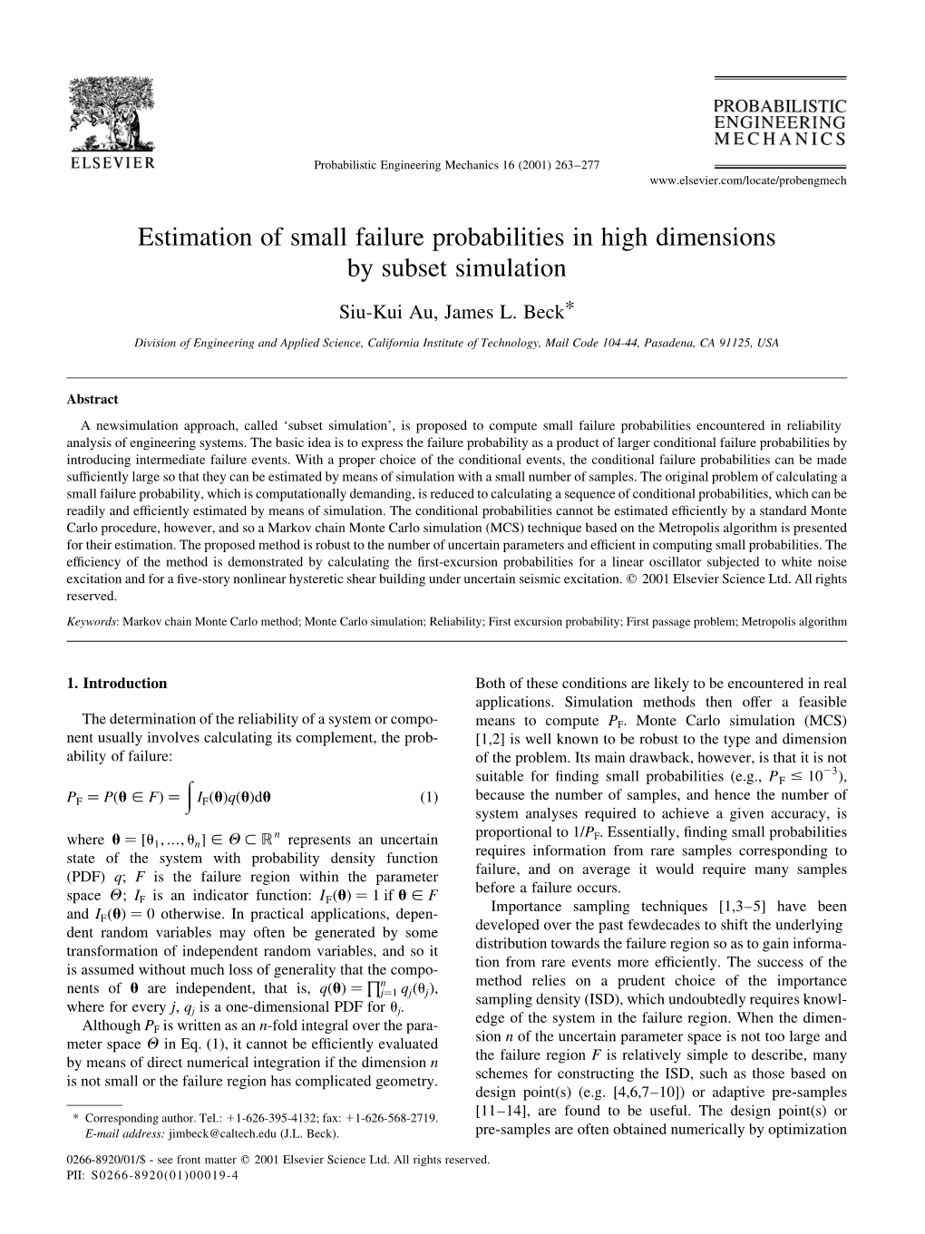 Estimation of Small Failure Probabilities in High Dimensions by Subset Simulation