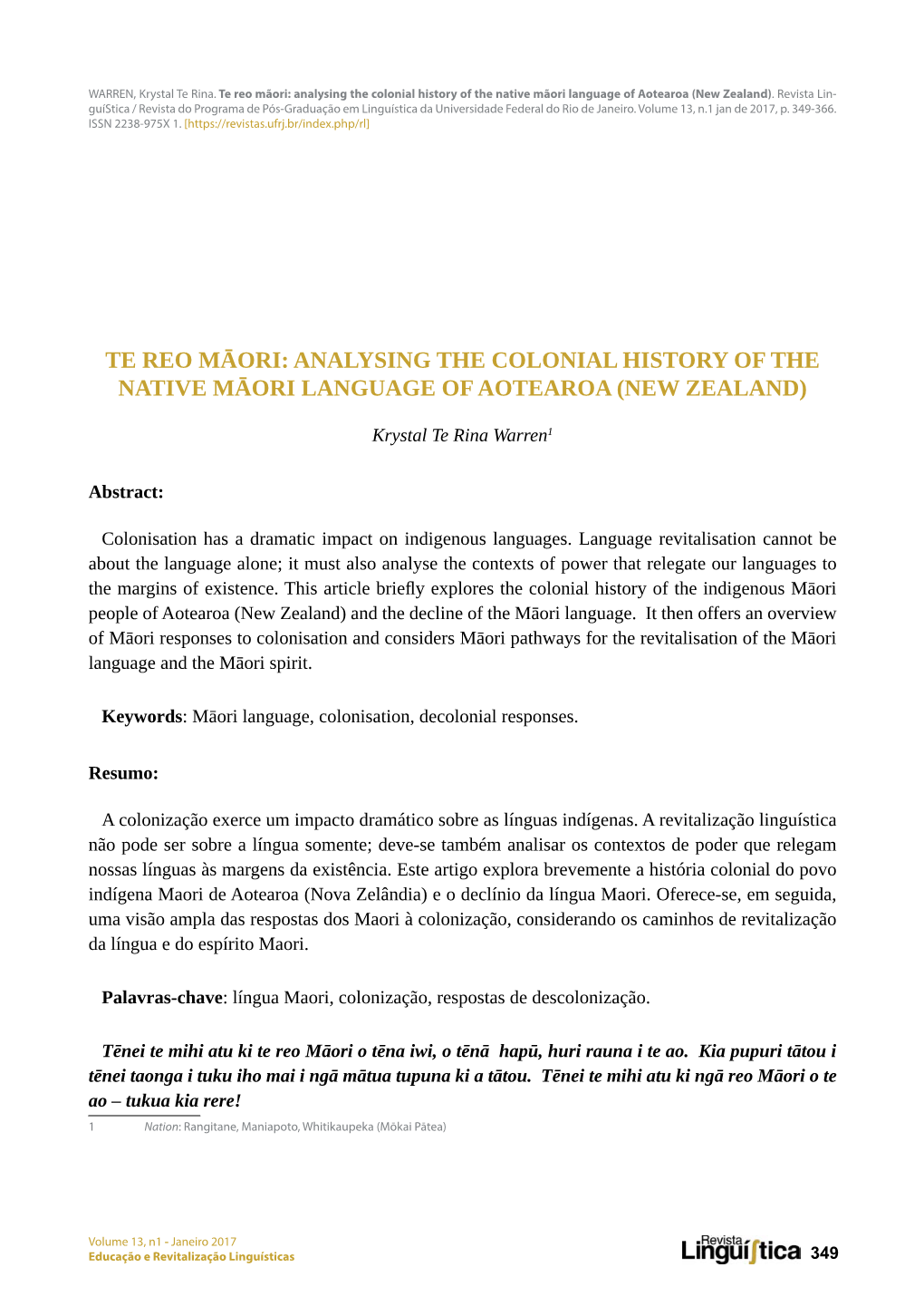 Te Reo Māori: Analysing the Colonial History of the Native Māori Language of Aotearoa (New Zealand)