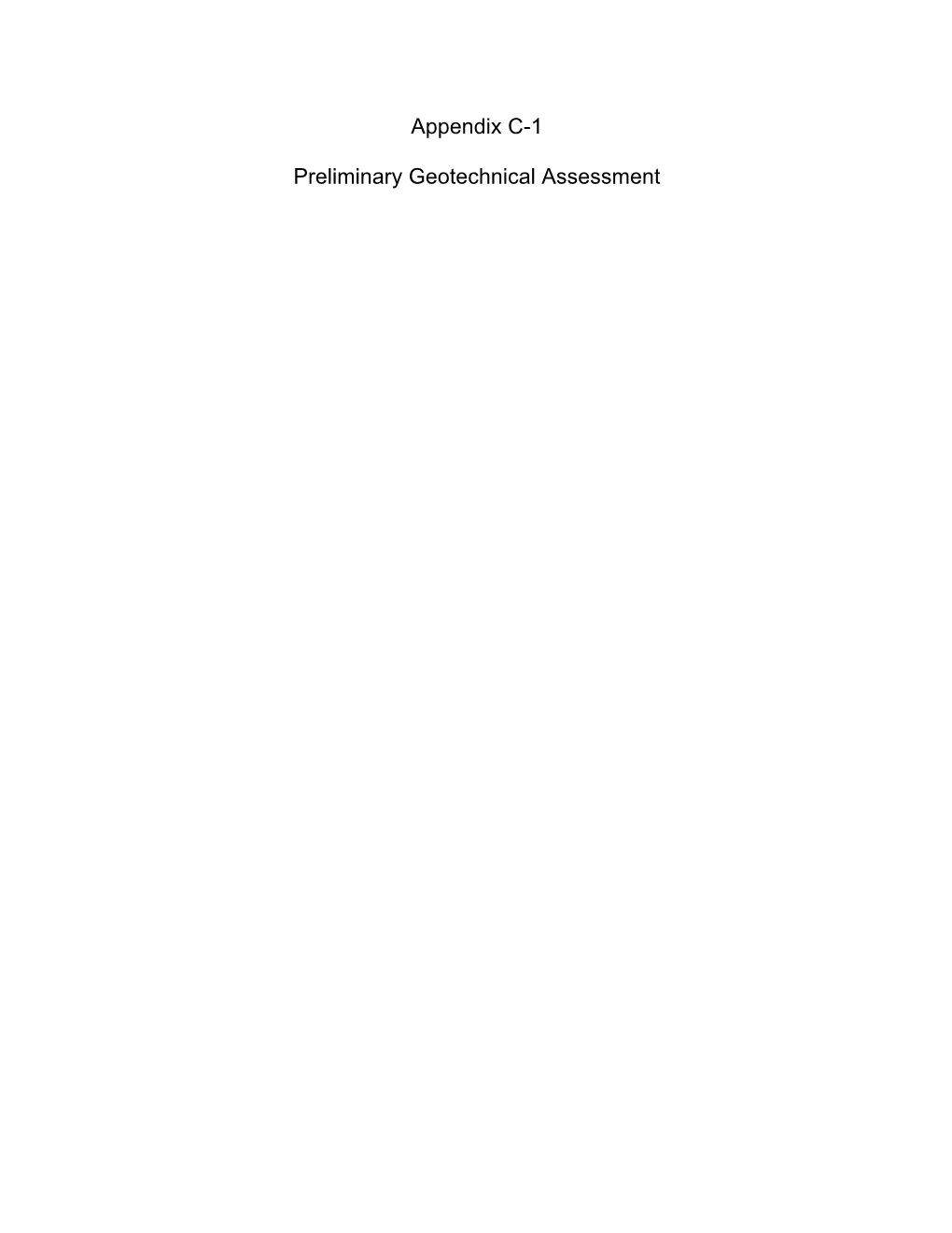 Appendix C-1 Preliminary Geotechnical Assessment