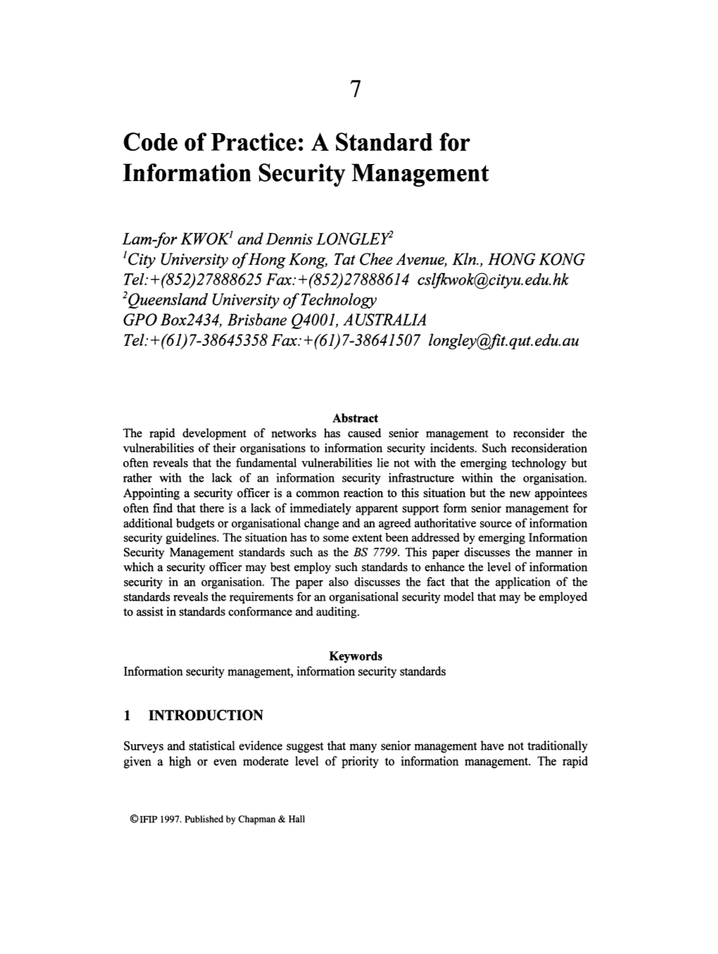 7 Code of Practice: a Standard for Information Security Management