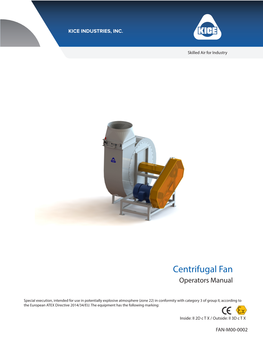 Centrifugal Fan Operators Manual