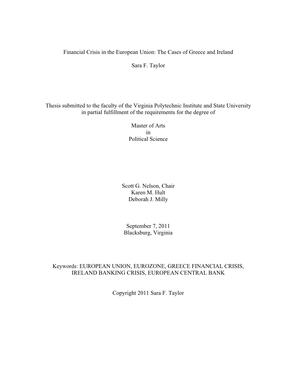 Financial Crisis in the European Union: the Cases of Greece and Ireland