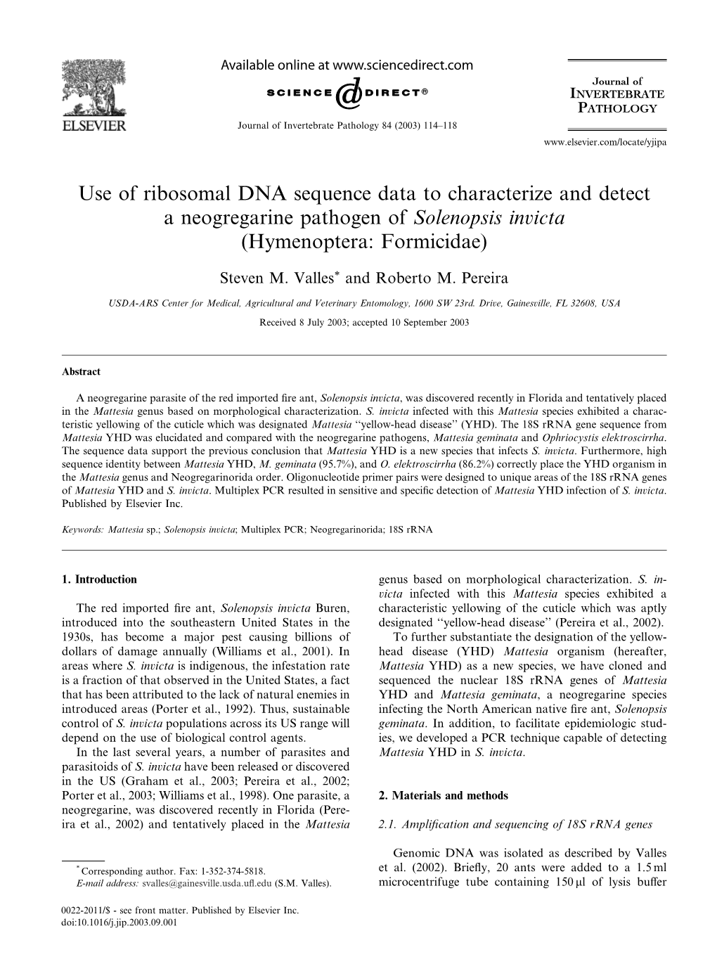 Use of Ribosomal DNA Sequence Data to Characterize and Detect a Neogregarine Pathogen of Solenopsis Invicta (Hymenoptera: Formicidae)