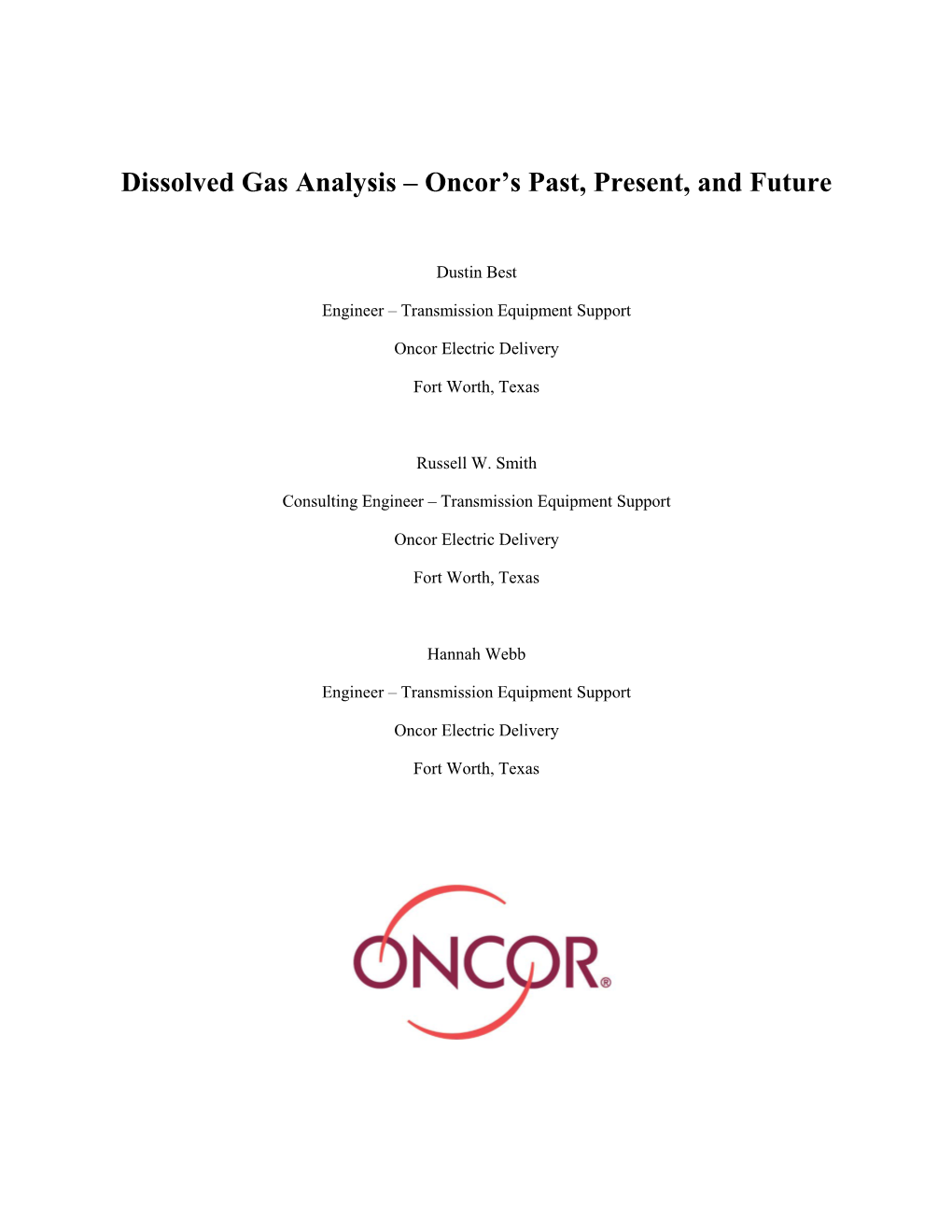 Dissolved Gas Analysis – Oncor's Past, Present, and Future