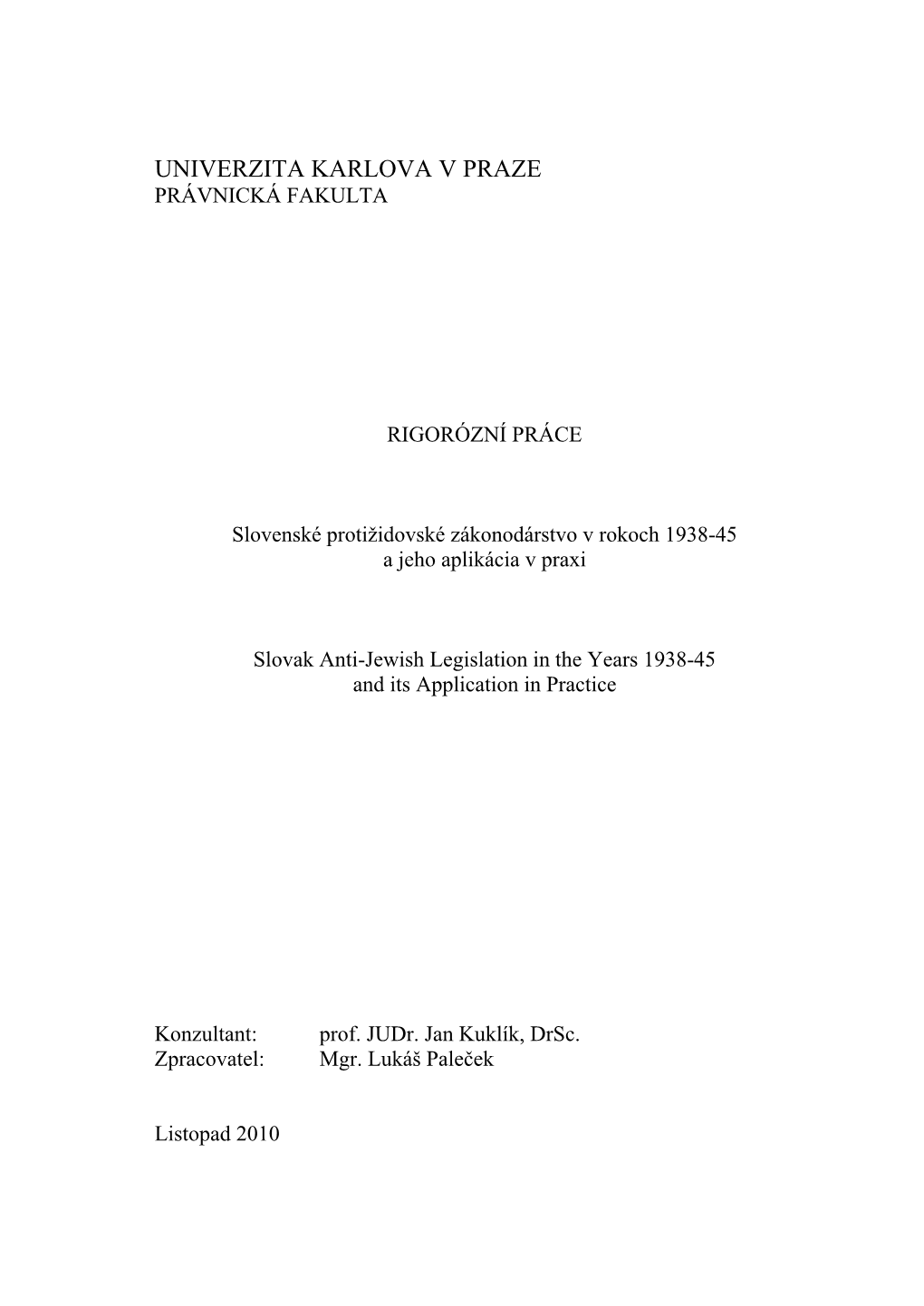 Sociálnopsychologické Príčiny a Legalizácia Holokaustu