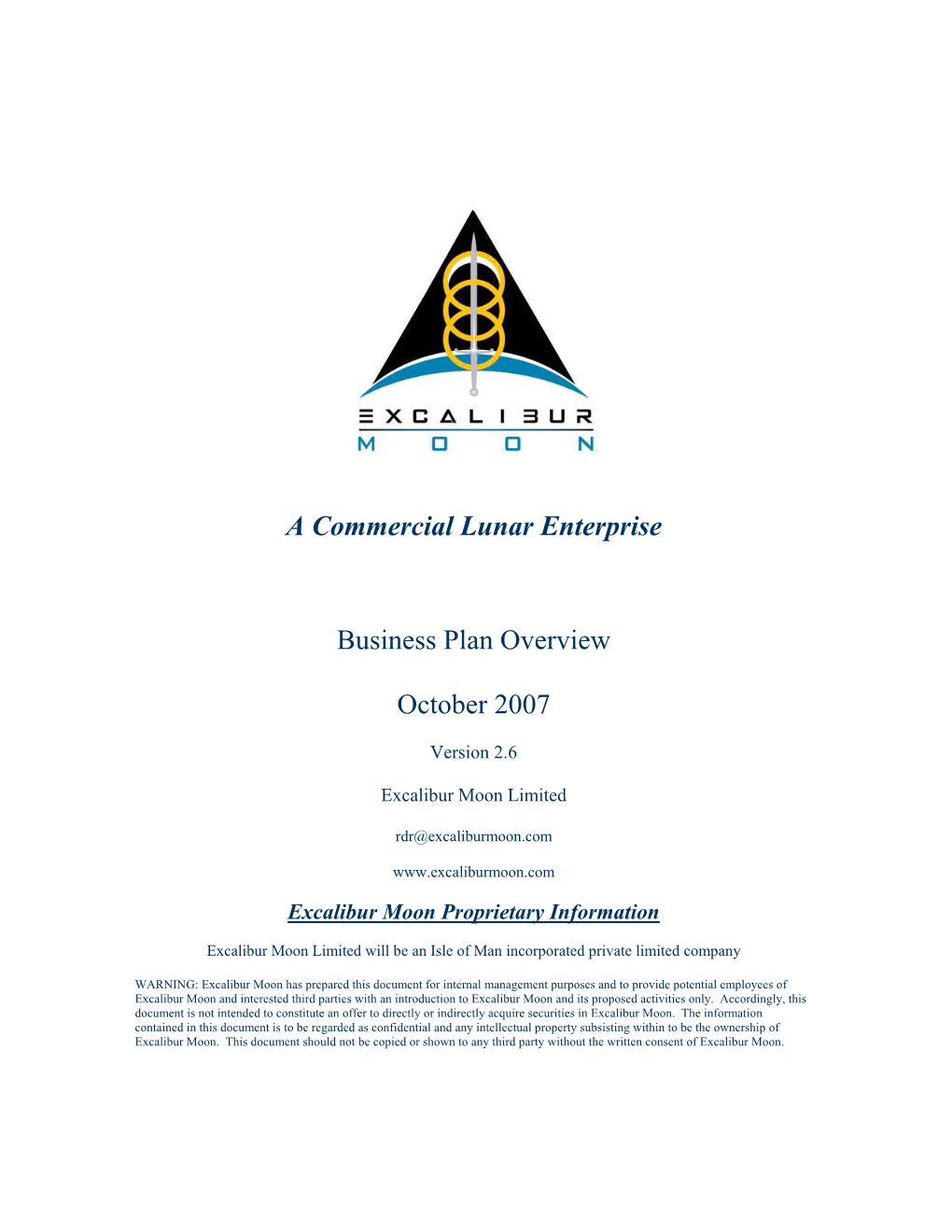 A Commercial Lunar Enterprise Business Plan Overview October 2007