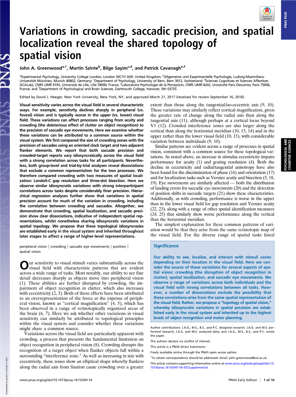 Variations in Crowding, Saccadic Precision, and Spatial Localization