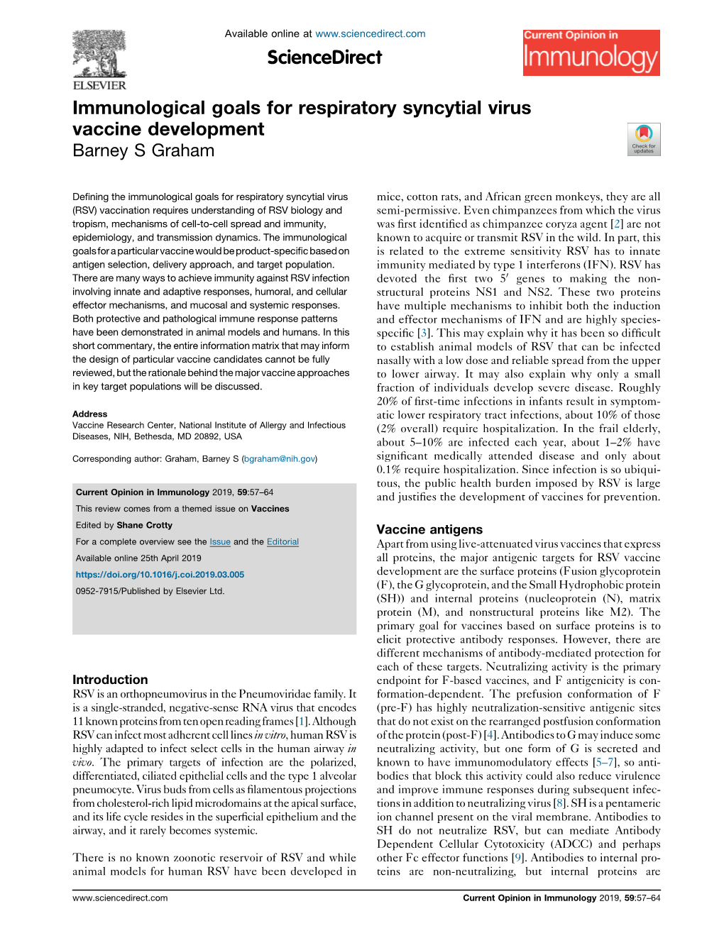 Immunological Goals for Respiratory Syncytial Virus Vaccine Development Graham 59