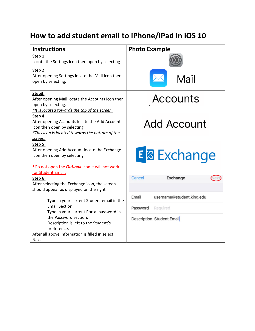 How to Add Student Email to Iphone/Ipad in Ios 10 Instructions Photo Example Step 1: Locate the Settings Icon Then Open by Selecting