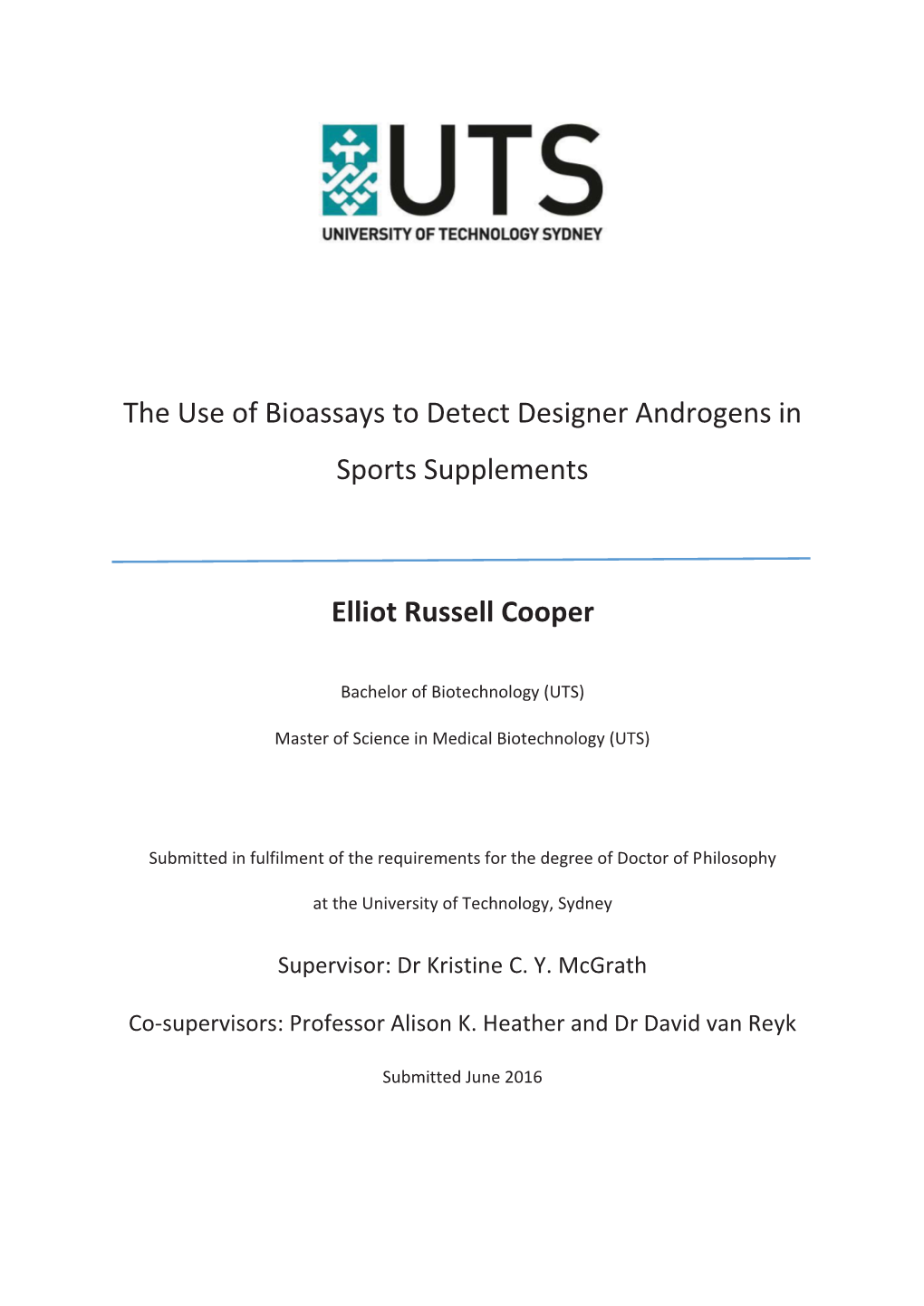 The Use of Bioassays to Detect Designer Androgens in Sports Supplements