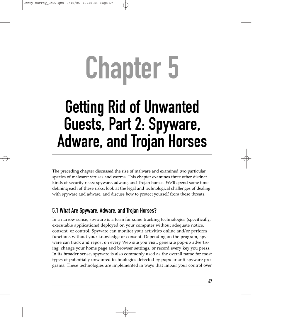 Getting Rid of Unwanted Guests, Part 2: Spyware, Adware, and Trojan Horses