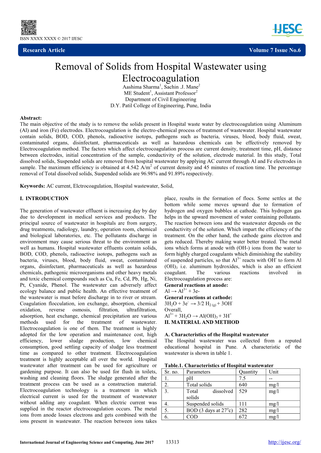 Removal of Solids from Hospital Wastewater Using Electrocoagulation Aashima Sharma1, Sachin .J