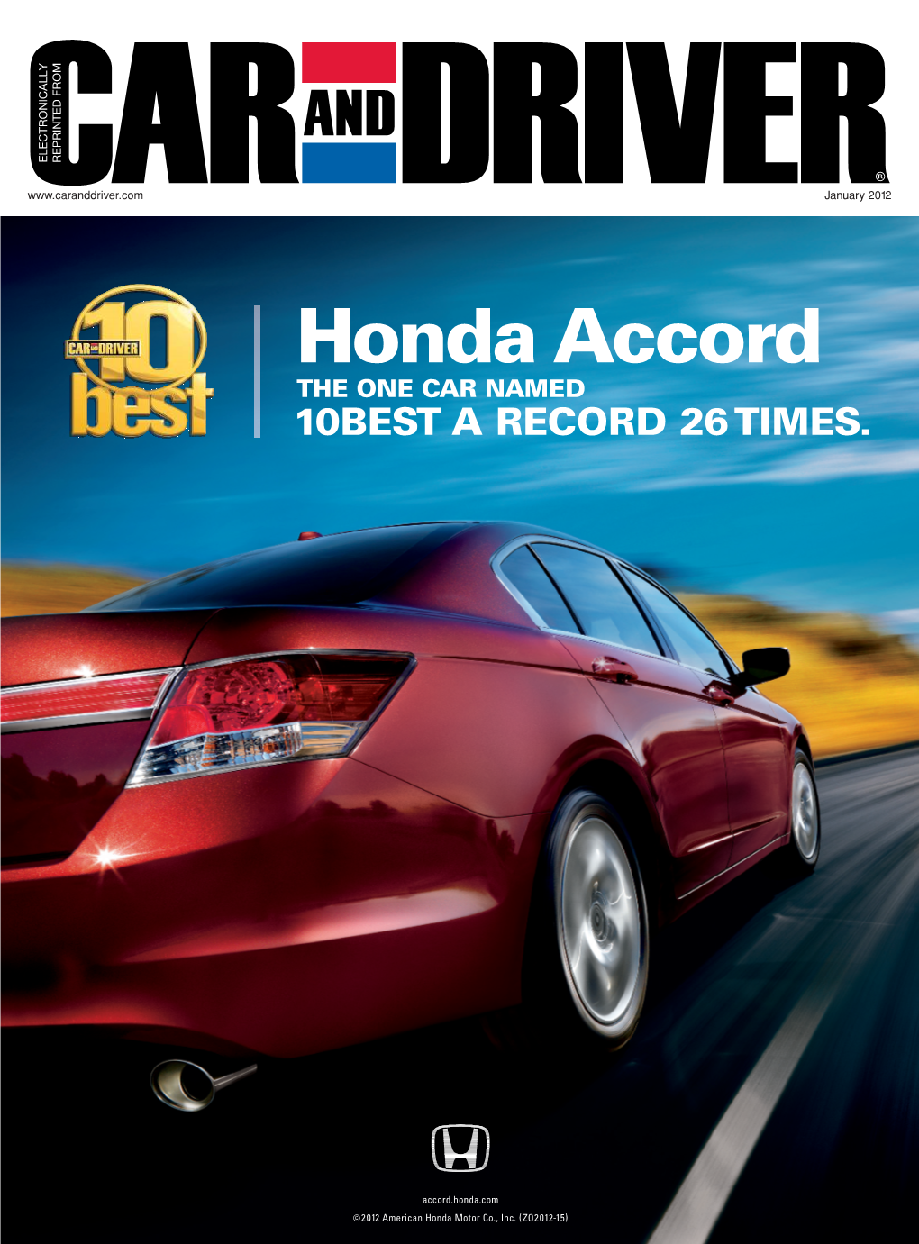 Honda Accord the ONE CAR NAMED 10BEST a RECORD 26 TIMES