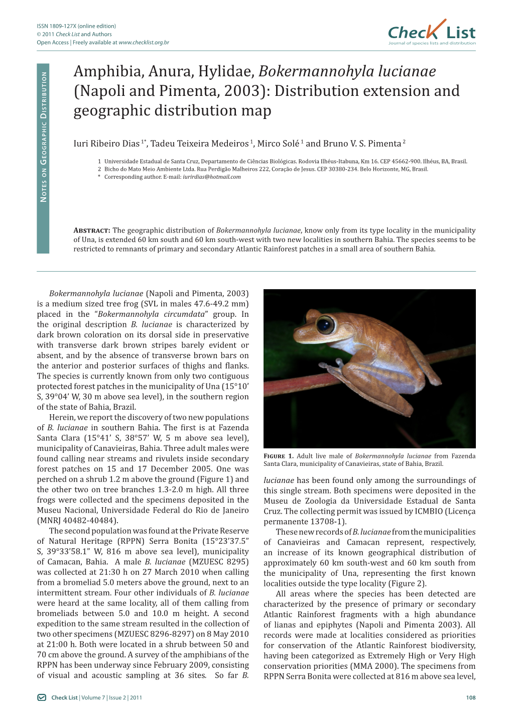 Bokermannohyla Lucianae (Napoli and Pimenta, 2003): Distribution Extension And