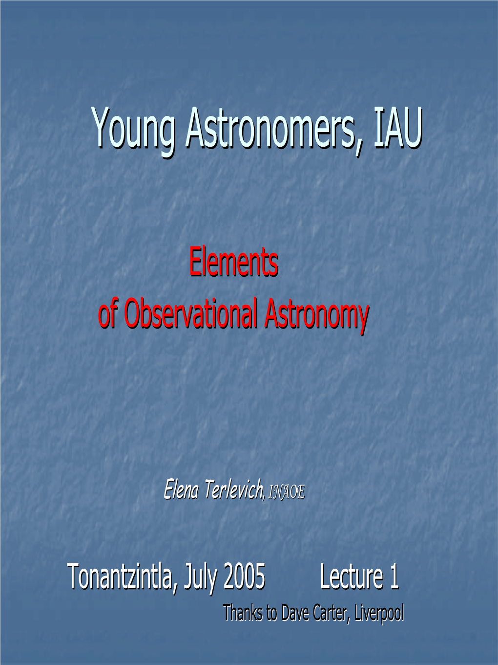 Young Astronomers