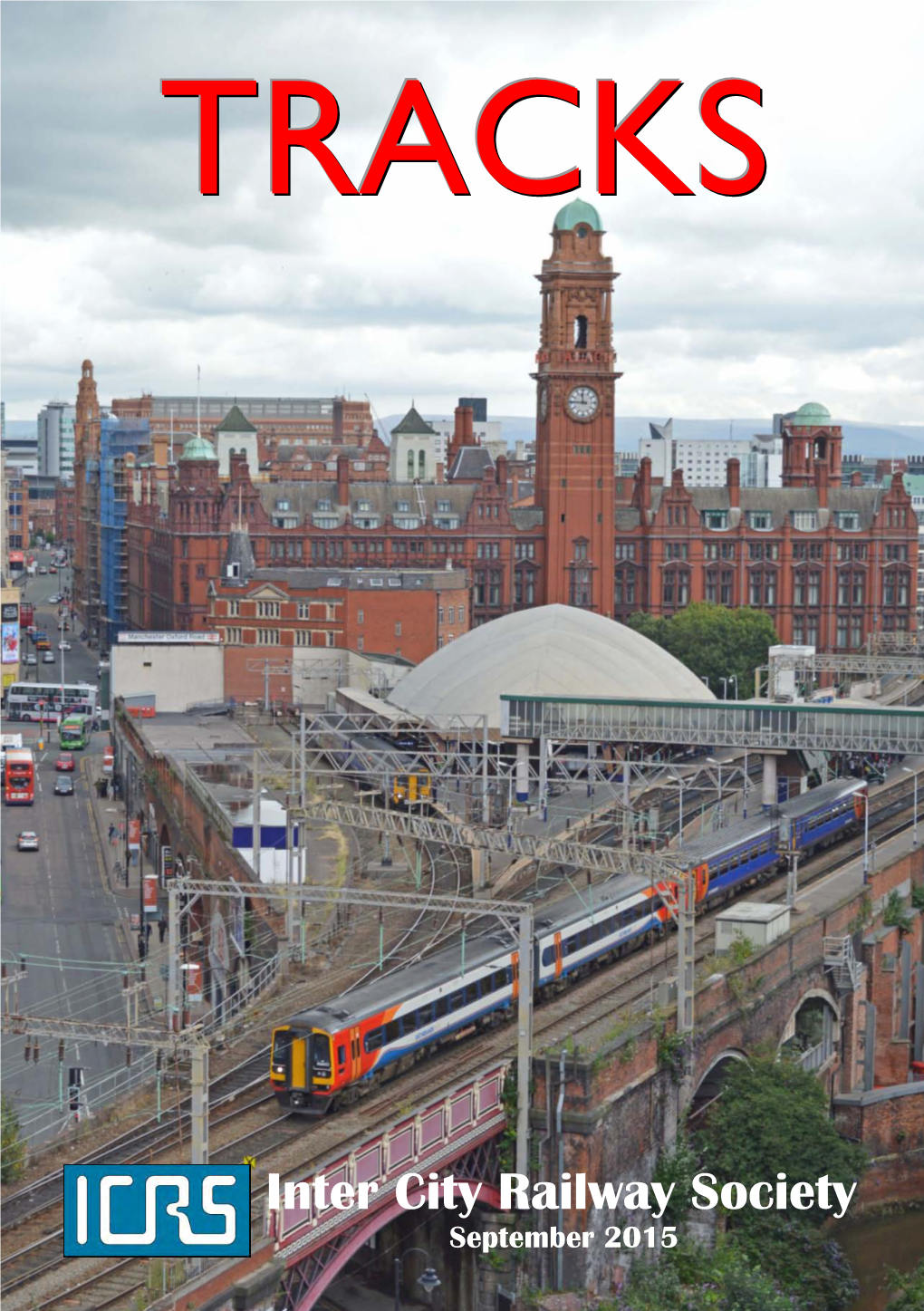 Inter City Railway Society September 2015 Inter City Railway Society Founded 1973