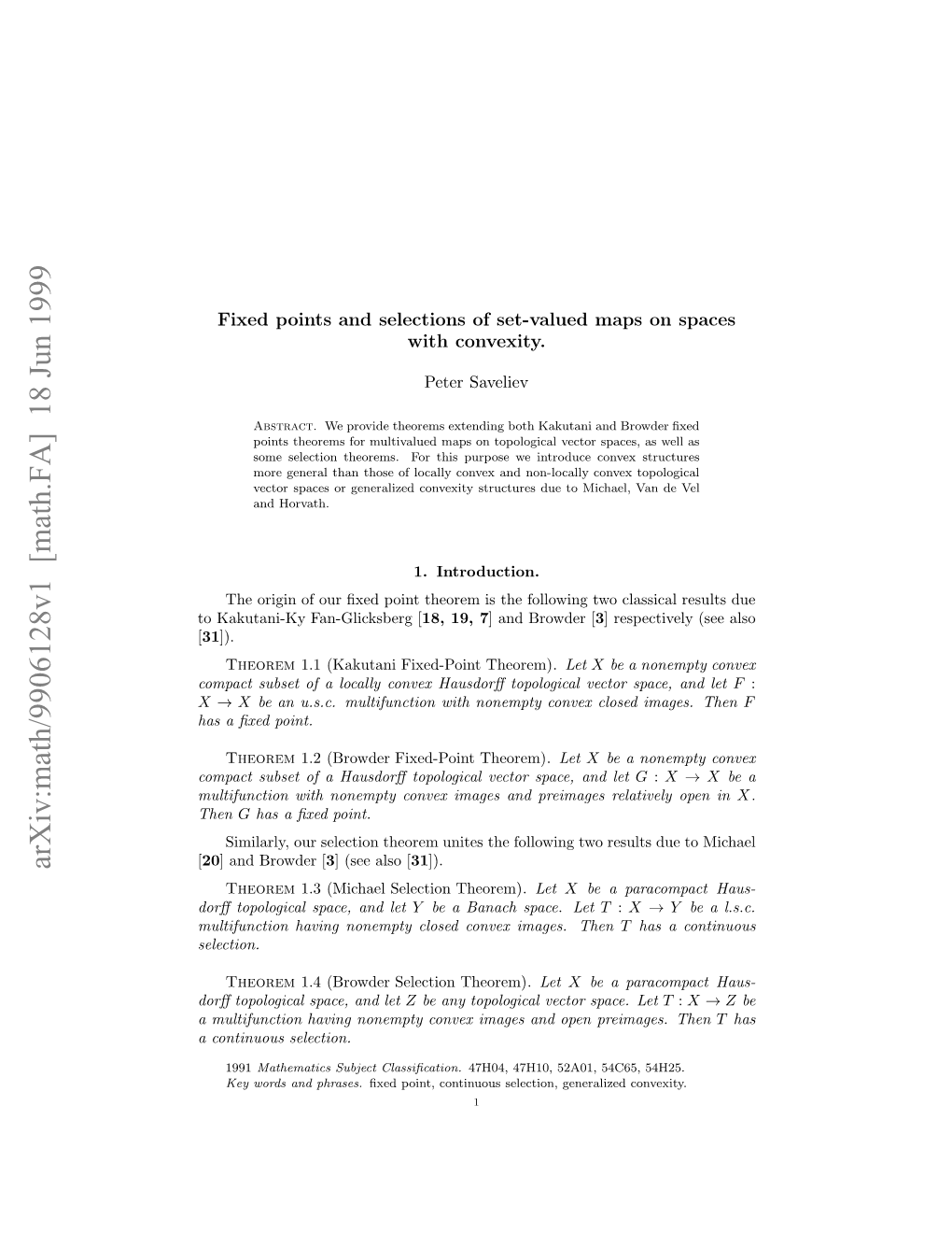 Arxiv:Math/9906128V1 [Math.FA] 18 Jun 1999 Okktn-Yfngikbr [ Fan-Glicksberg Kakutani-Ky to a Xdpoint