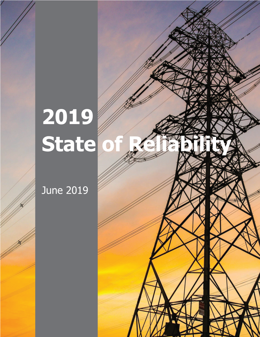 2019 State of Reliability