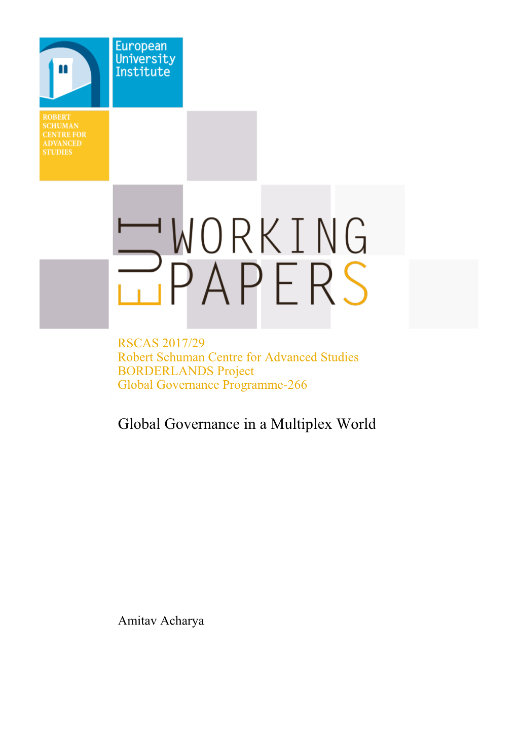 RSCAS 2017/29 Global Governance in a Multiplex World