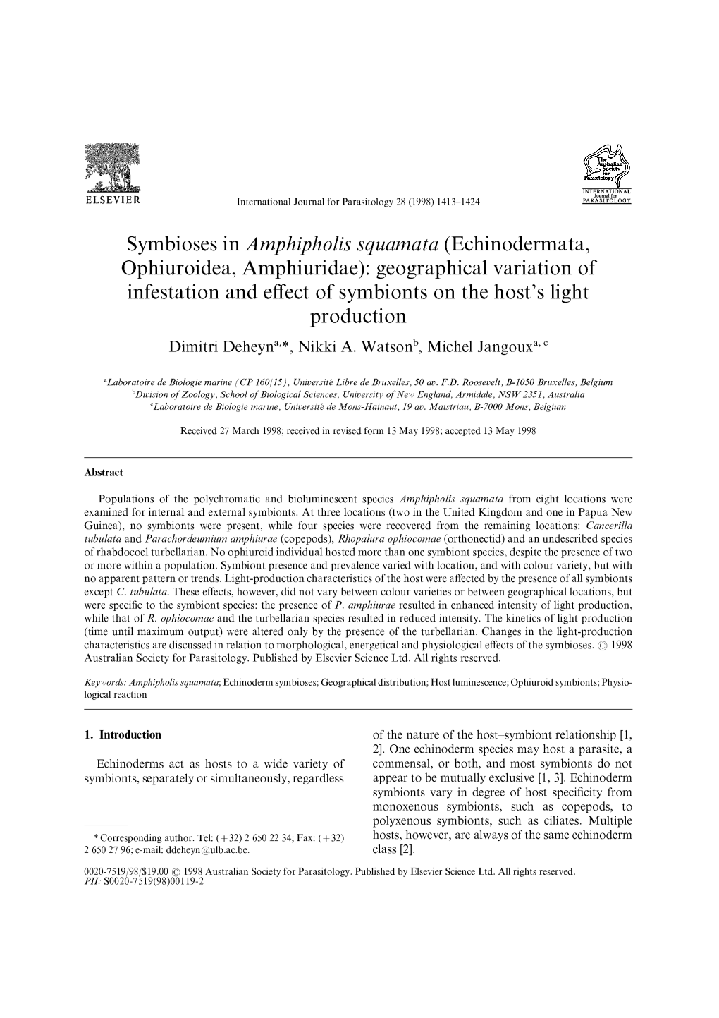 Symbioses in Amphipholis Squamata (Echinodermata, Ophiuroidea