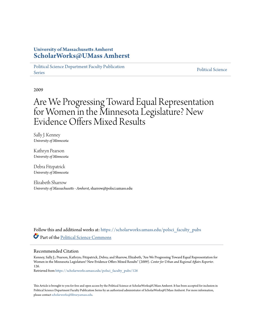 Are We Progressing Toward Equal Representation for Women in the Minnesota Legislature? New Evidence Offers Mixed Results Sally J