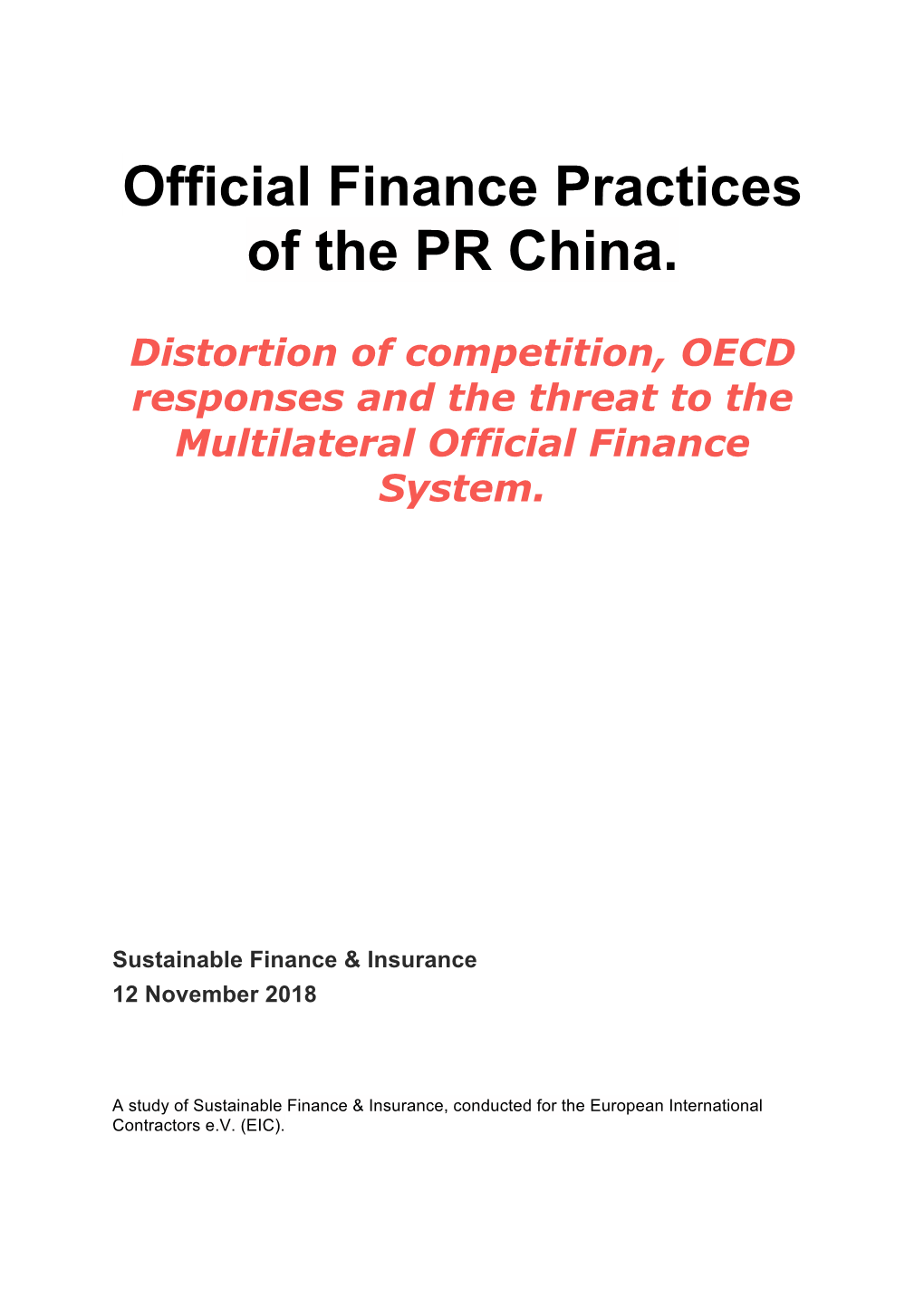 Official Finance Practices of the PR China