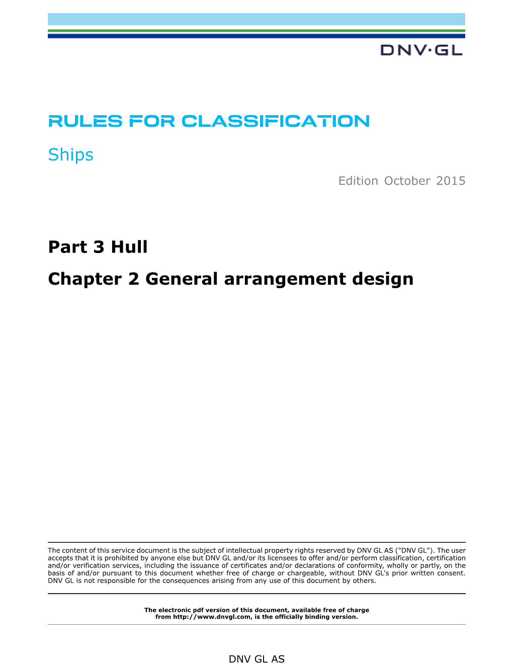 DNVGL-RU-SHIP-Pt3ch2 General Arrangement Design