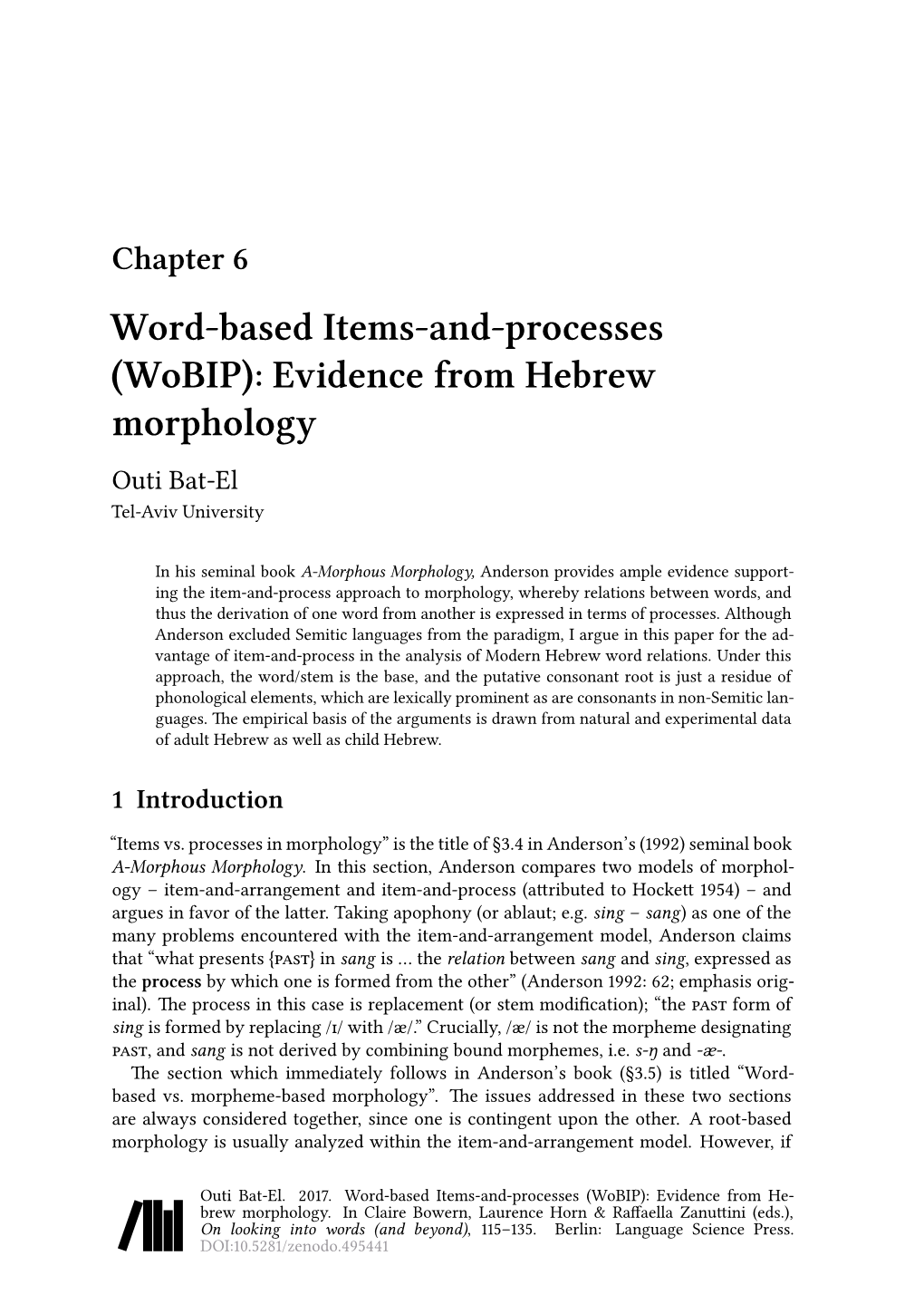 Chapter 6 Word-Based Items-And-Processes (Wobip): Evidence from Hebrew Morphology Outi Bat-El Tel-Aviv University